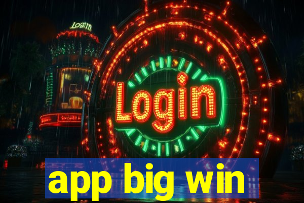 app big win